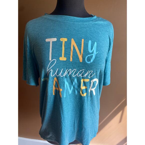 Mother's Day Tiny Human Tamer T Shirt Mom EUC Large - Picture 1 of 7